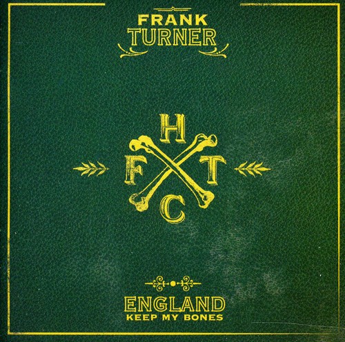 England Keep My Bones