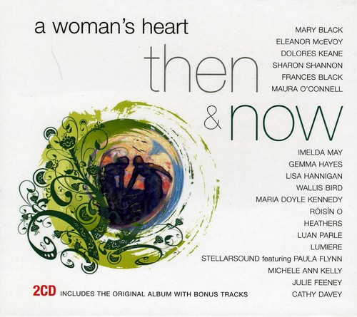 A Woman's Heart: Then and Now
