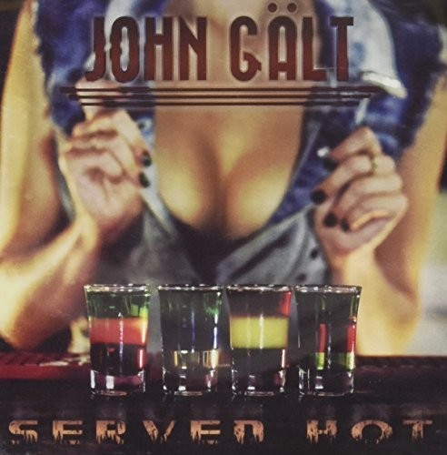 Served Hot|John Galt