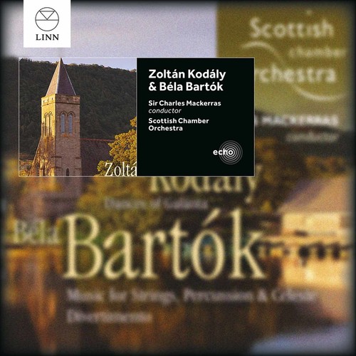 Bartok & Kodaly|Bartok / Kodaly / Scottish Chamber Orchestra