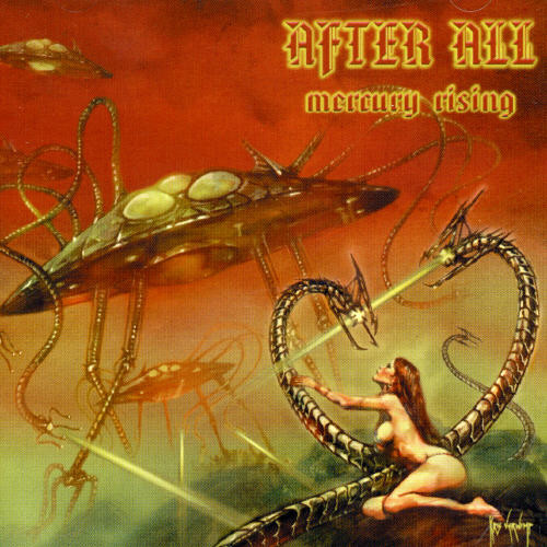Mercury Rising|After All (Canada)/After All (Belgian Thrash)