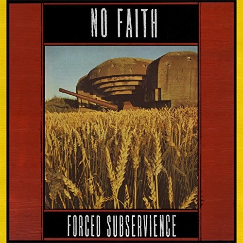 Forced Subservience|No Faith