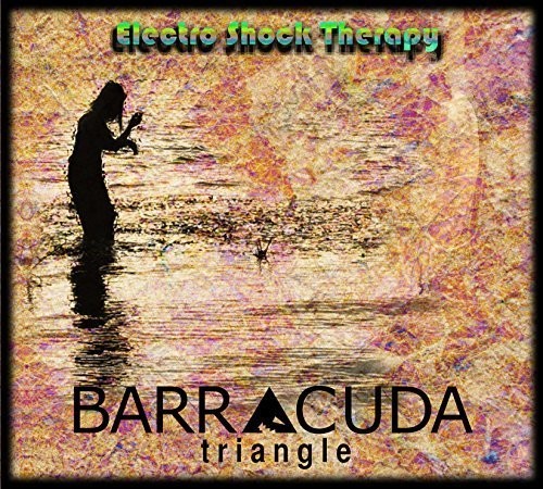 Electro Shock Therapy|Barracuda Triangle