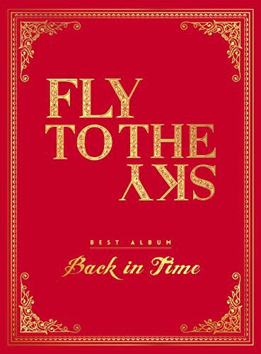 Back in Time|Fly To The Sky
