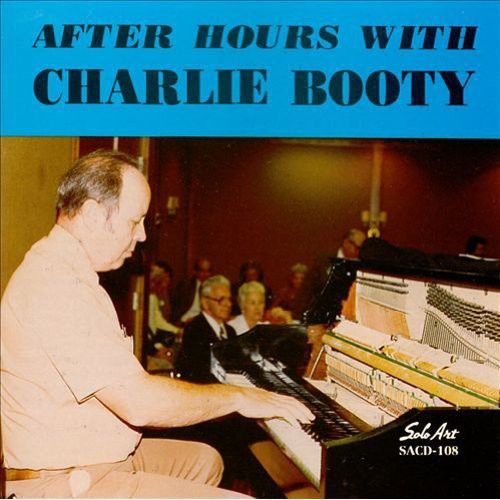 After Hours With Charlie Booty|Charlie Booty