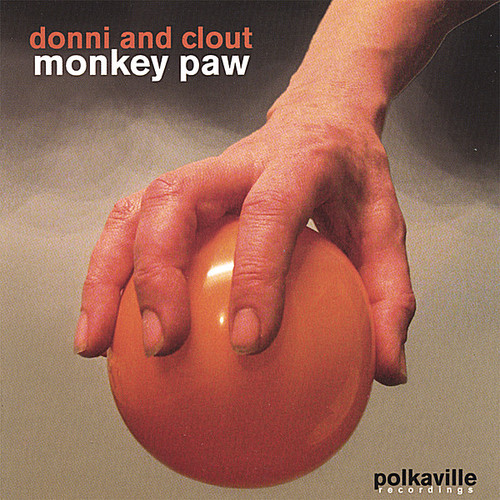 Monkey Paw|Donni And Clout