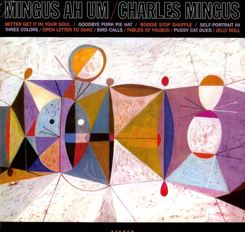 Mingus Ah Um] [Import]