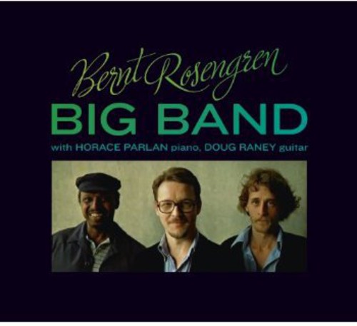 Big Band with Horace Parlan & Doug Raney|Bernt Rosengren Big Band/Bernt Rosengren (Sax)