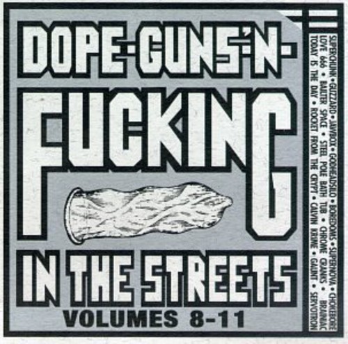 Vol. 8-Dope Guns & F***ing
