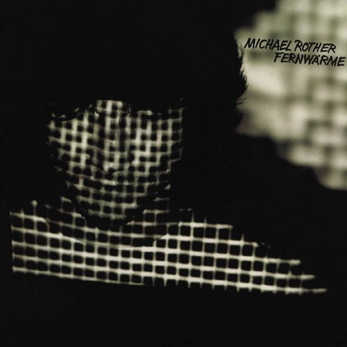 Fernwarme|Michael Rother