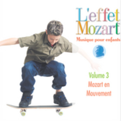 Musique Pour Enfants 3: Mozart en Mouvement