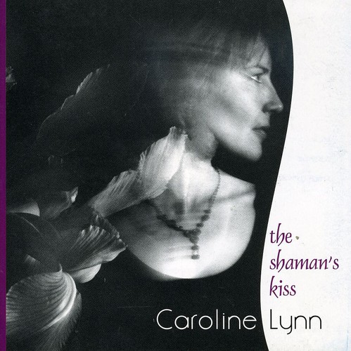 Shamans Kiss|Caroline Lynn