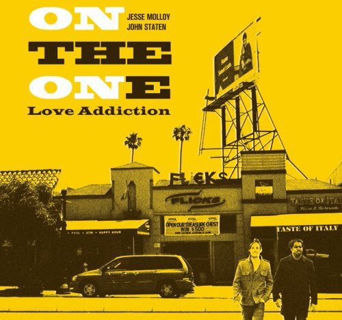 Love Addiction|On The One