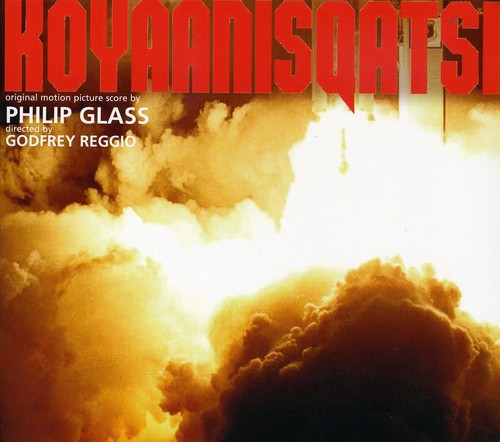 Koyaanisqatsi (Original Soundtrack)