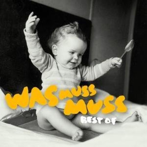Was Muss Muss: Best Of|Herbert Gronemeyer