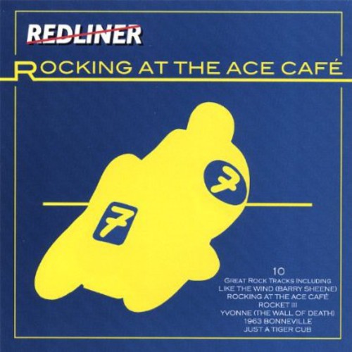 Rocking at the Ace Café|Redliner