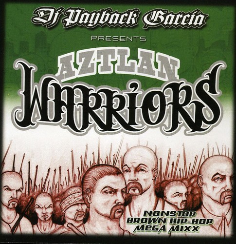Aztlan Warriors [Explicit Content]
