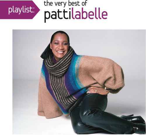 Playlist: The Very Best Of Patti LaBelle