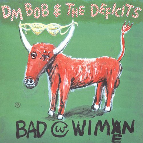 Bad with Wimen