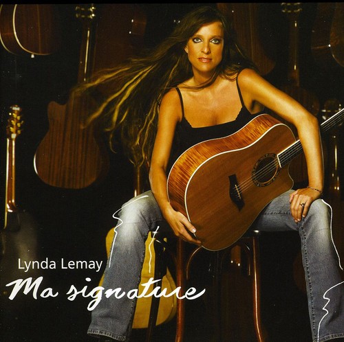 Ma Signature|Lynda Lemay