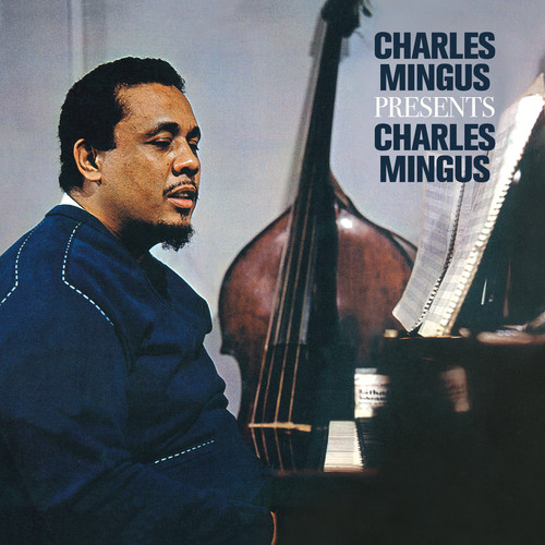 Presents Charles Mingus|Charles Mingus