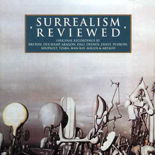 Surrealism Reviewed|Various Artists