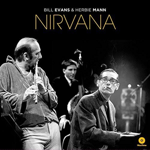Nirvana|Herbie Mann/Bill Evans Trio (Piano)