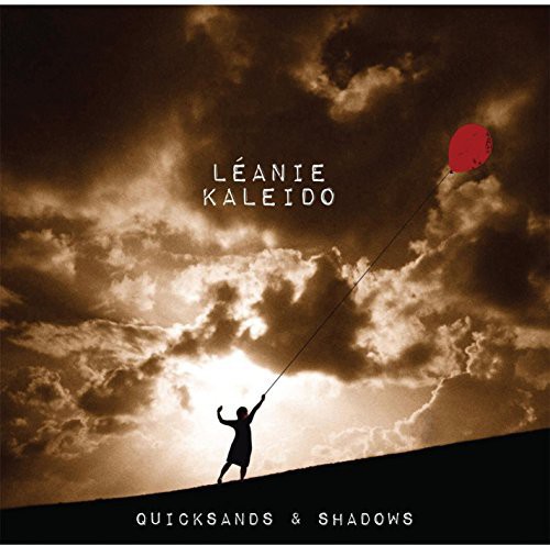 Quicksands & Shadows|Leanne Kaleido