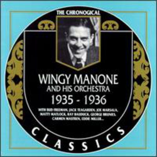 Wingy Manone & His Orchestra 1935-36