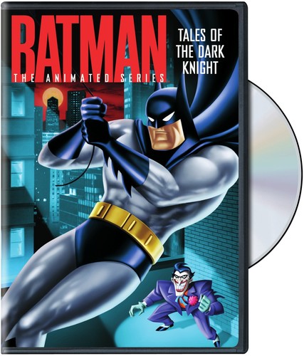 Batman: The Animated Series: Tales of the Dark Knight