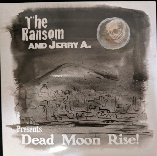Dead Moon Rise!|Jerry A./The Ransom