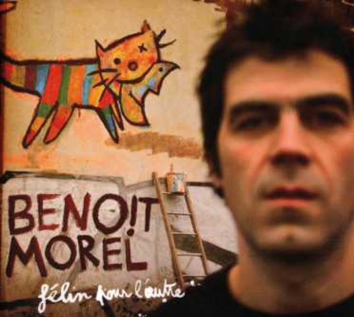 Felin Pour l'Autre|Benoit Morel