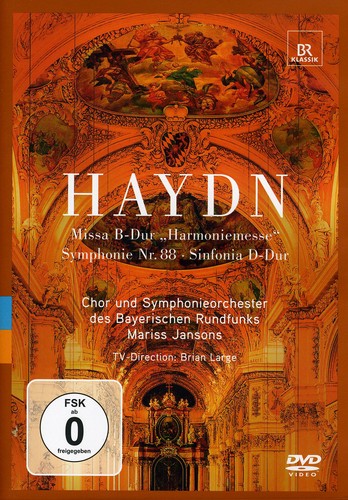 Sinfonia in D Major /  Symphony in G Major /  Harmoniemesse