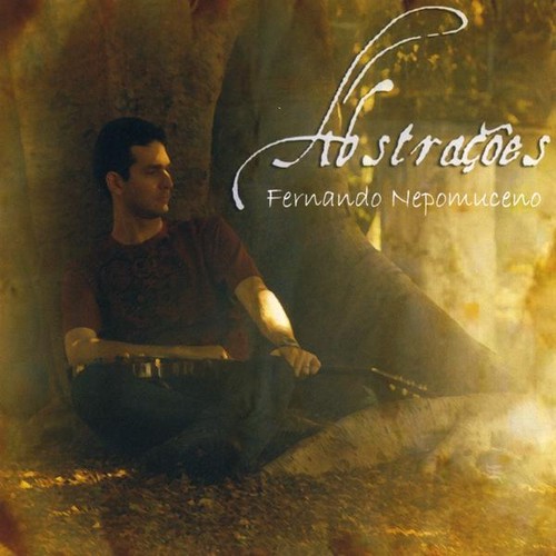Abstraes|Fernando Nepomuceno/Phill Prates