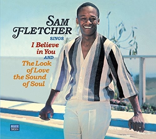 I Believe in You/Look of Love, Sound of Soul|Sam Fletcher