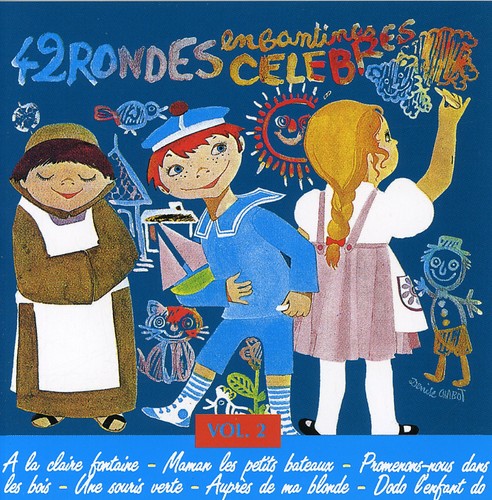 42 Rondes Enfantines Celebres Vol 2 /  Var [Import]