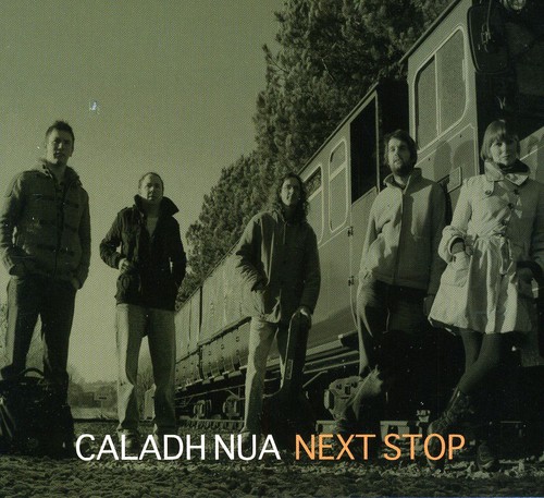Next Stop|Caladh Nua