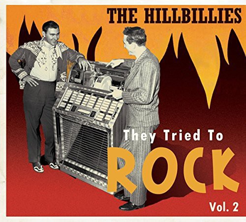 Hillbillies - They Tried to Rock 2 /  Various