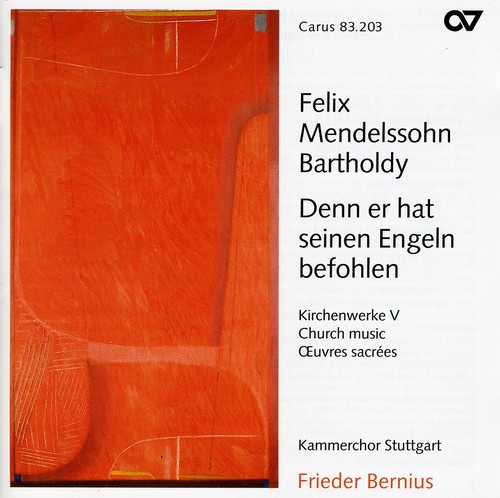 Denn Er Hat Seinen Engeln Befohlen 5: Church Music|F. Mendelssohn