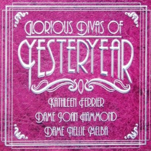 Glorious Divas Of Yesteryear / Various|Various Artists
