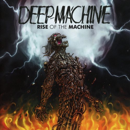 Rise of the Machine|Deep Machine