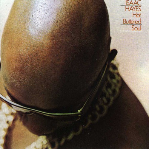 Hot Buttered Soul [Import]