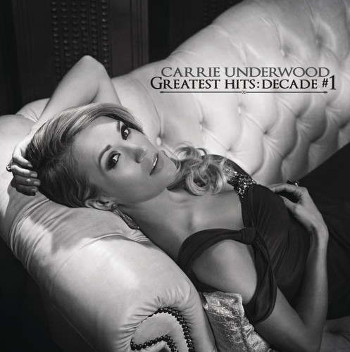 Carrie Underwood - Greatest Hits: Decade #1 (CD)