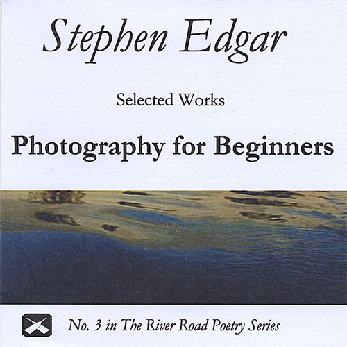 Photography for Beginners|Stephen Edgar