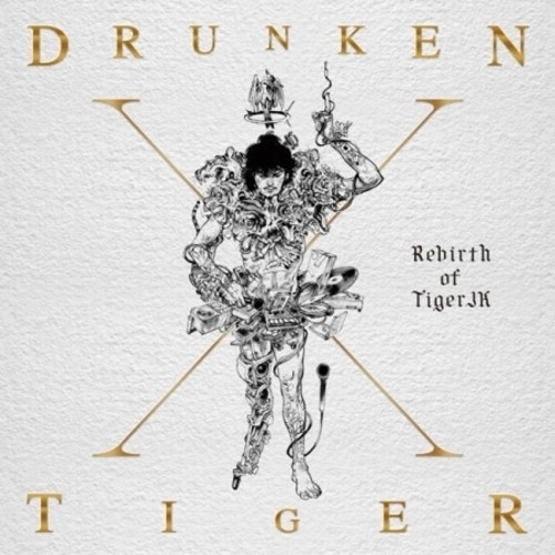 X-Rebirth of Tiger JK|Drunken Tiger
