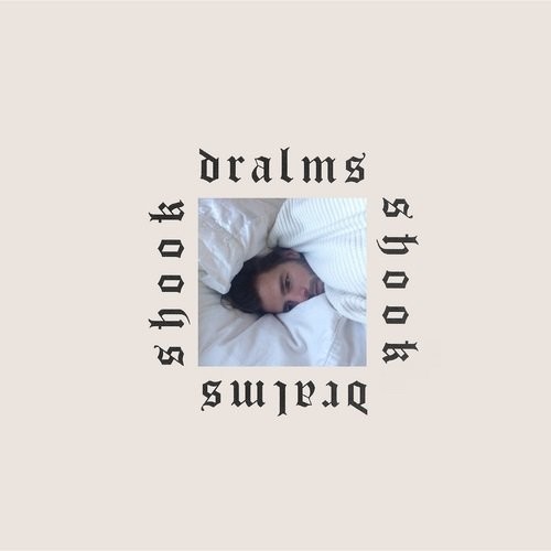 Shook|Dralms