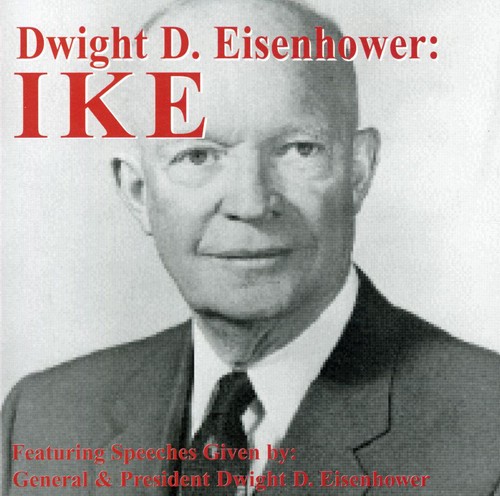 Dwight D. Eisenhower: Ike