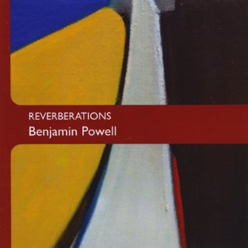 Reverberations|Benjamin Powell