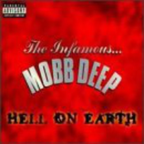 Hell on Earth [Explicit Content]