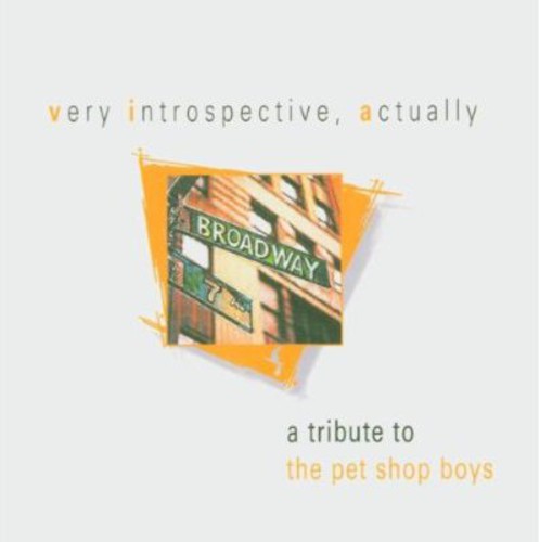 Very Introspective, Actually: A Tribute to Pet Shop Boys